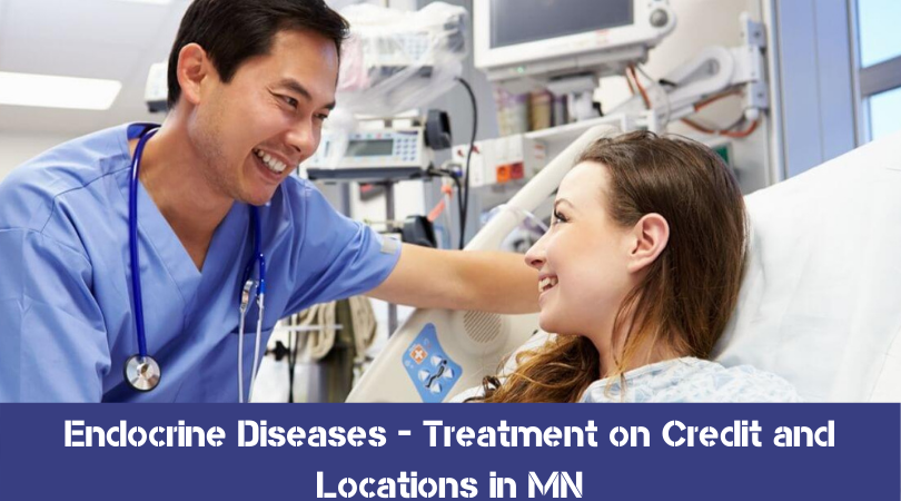 Endocrine Diseases - Treatment on Credit and Locations in MN